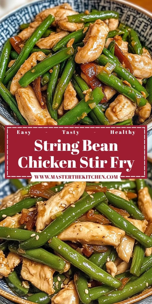 String Bean Chicken Stir Fry 30 Minutes Easy Delicious